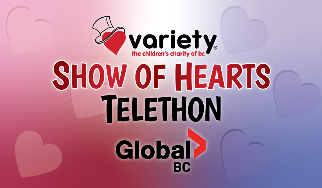 2023 Variety Show of Hearts Telethon Variety BC