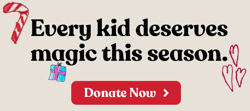 Every kid deserves magic this season